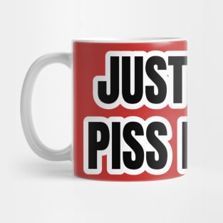 Don't Mess with Me Typography Mug